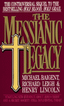 The messianic Legacy